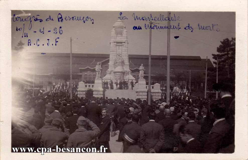 Congrès de l'ACJF à Besançon - 10/11 - 4 - 26 - La Marseillaise au Monument des morts